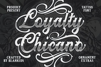 Unlock Style with Loyalty Chicano Font Designs